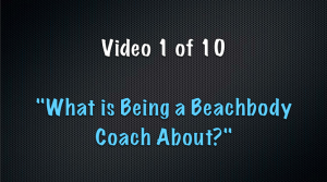 WHAT IS A BEACHBODY COACH