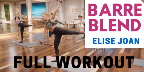 Barre Blend Free Workout barre blend workout